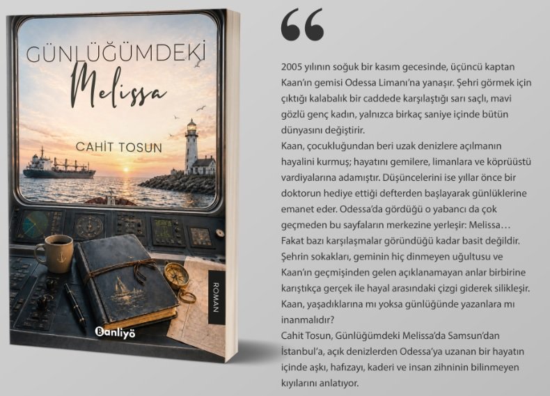 Cahit Tosun’un 5. Kitabı “Günlüğümdeki Melissa” Okuyucuyla Buluştu